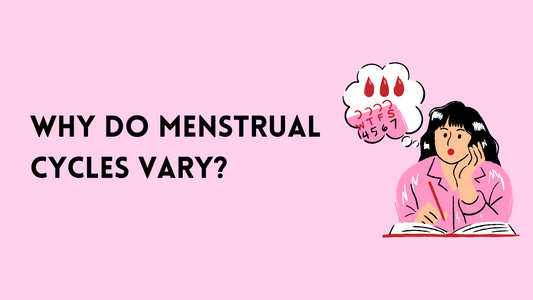 Why Do Menstrual Cycles Vary?