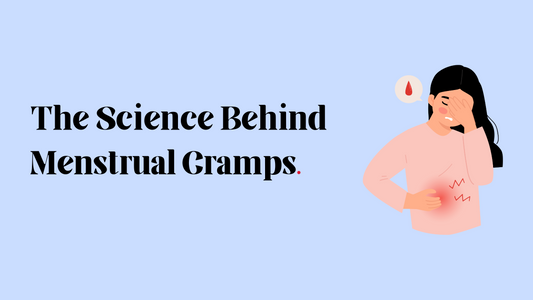 The Science Behind Menstrual Cramps