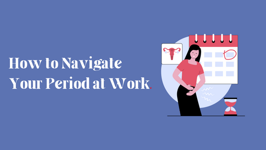 How to Navigate Your Period at Work