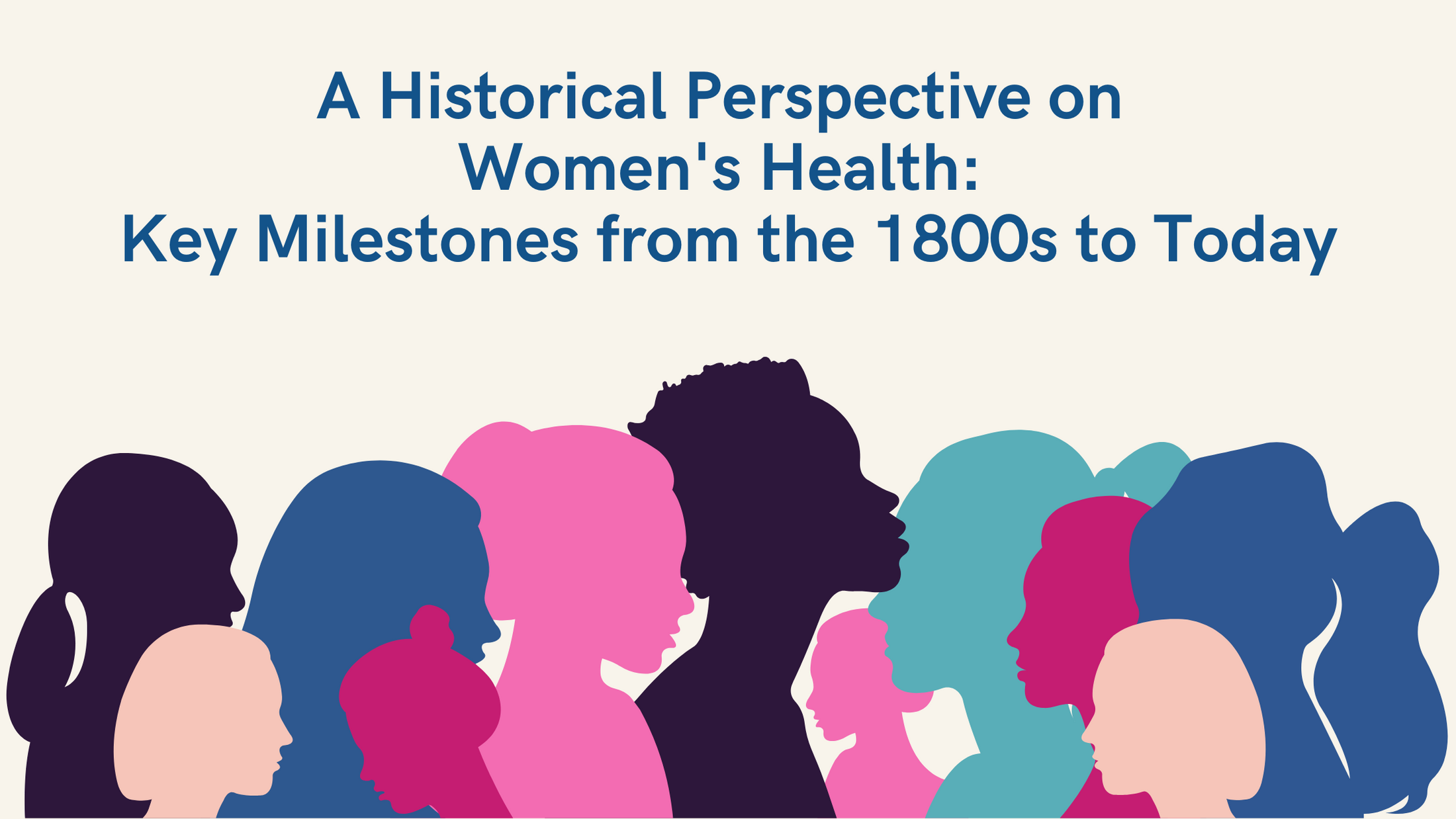 a-historical-perspective-on-women-s-health-key-milestones-from-the